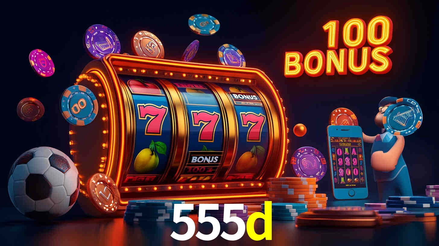 Bônus Diários 555d